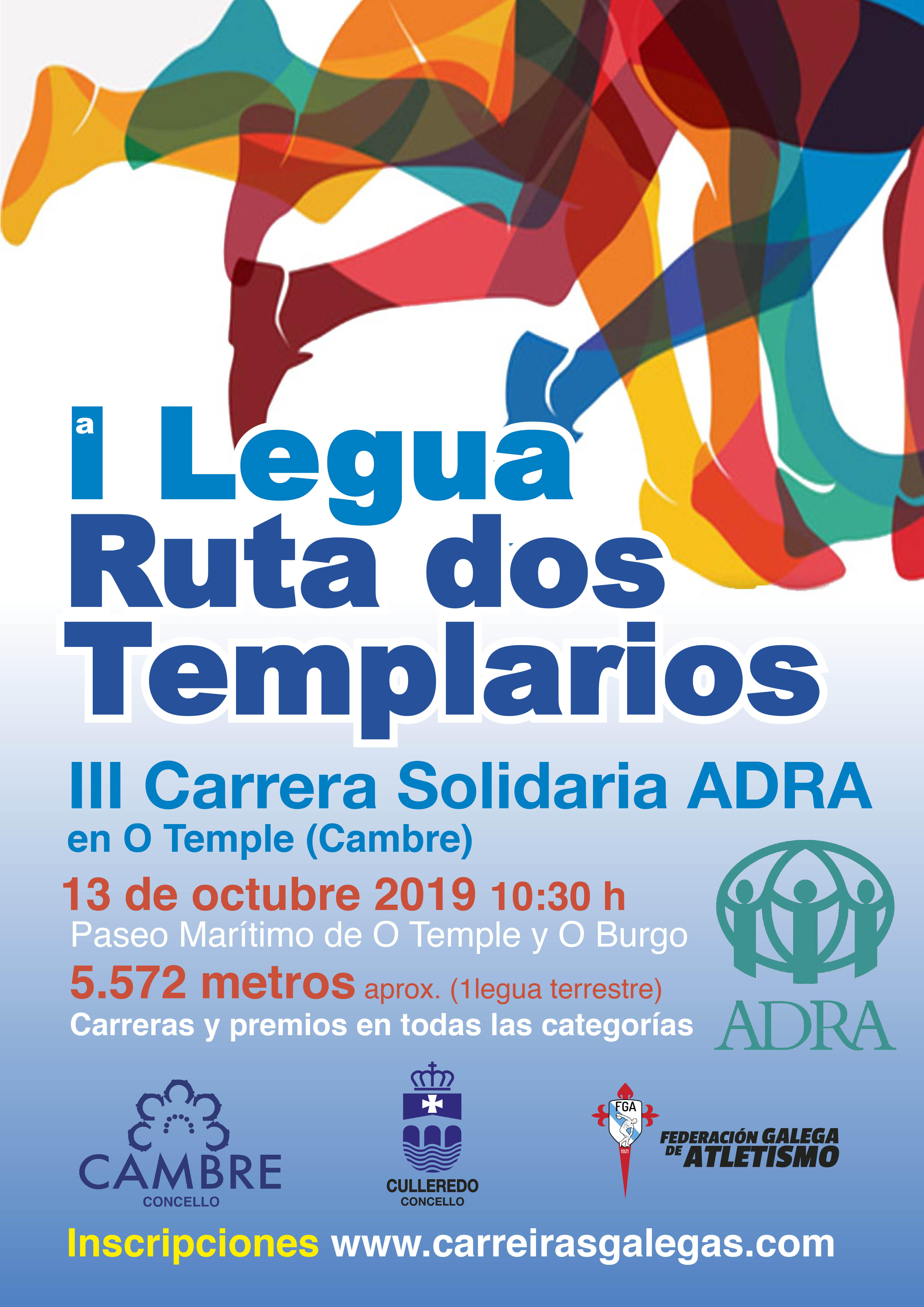 III Carreira Solidaria para as Familias Desfavorecidas de Cambre. I Legua Ruta dos Templarios.