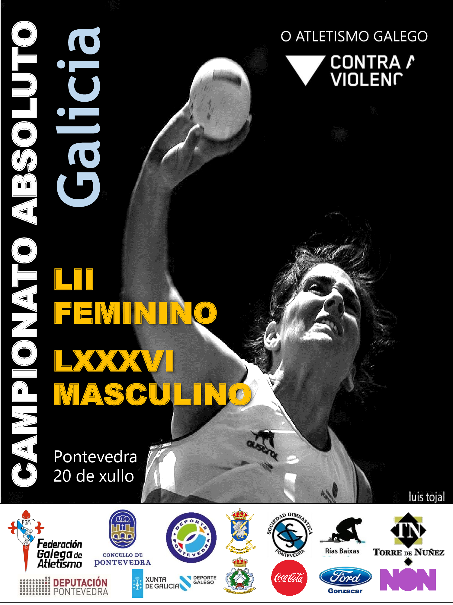 LXXXVI Campionato de Galicia Absoluto Masculino – LII Campionato de Galicia Absoluto Feminino en Pista ao Aire Libre