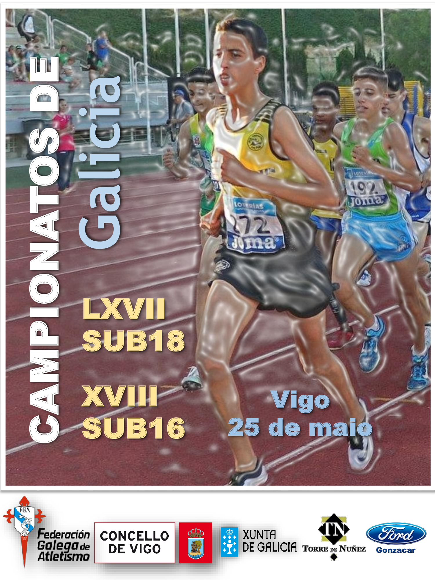 LXVII Campionato de Galicia Sub18 – XVIII Campionato de Galicia Sub16 en Pista ao Aire Libre