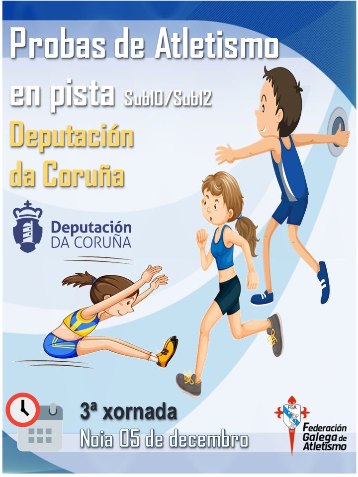 III Xornada. Probas de Atletismo en Pista Deputación da Coruña (Aprazada)