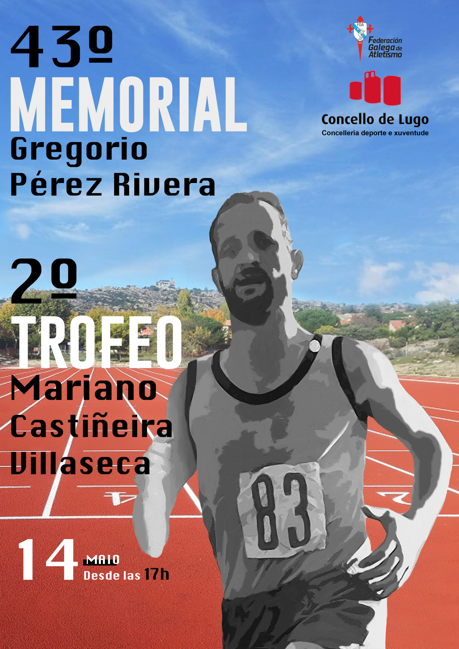 43º Memorial Gregorio Pérez Rivera– II Trofeo Mariano Castiñeira